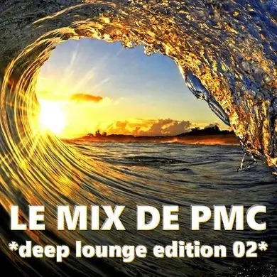 Obal setu LE MIX DE PMC *DEEP LOUNGE EDITION 02*
