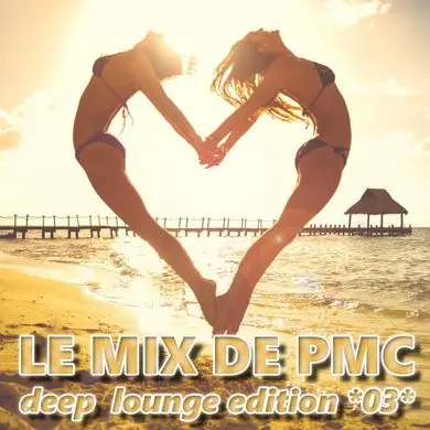 Obal setu LE MIX DE PMC *DEEP LOUNGE EDITION 03*